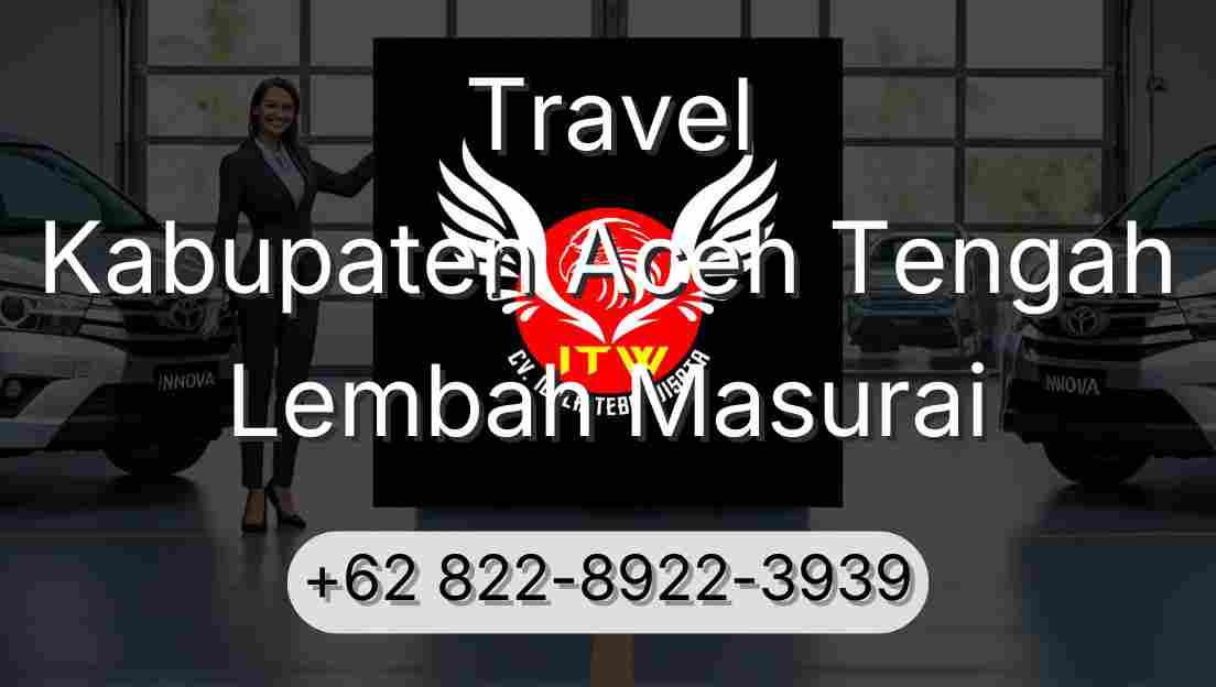 Travel Kabupaten Aceh Tengah Lembah Masurai