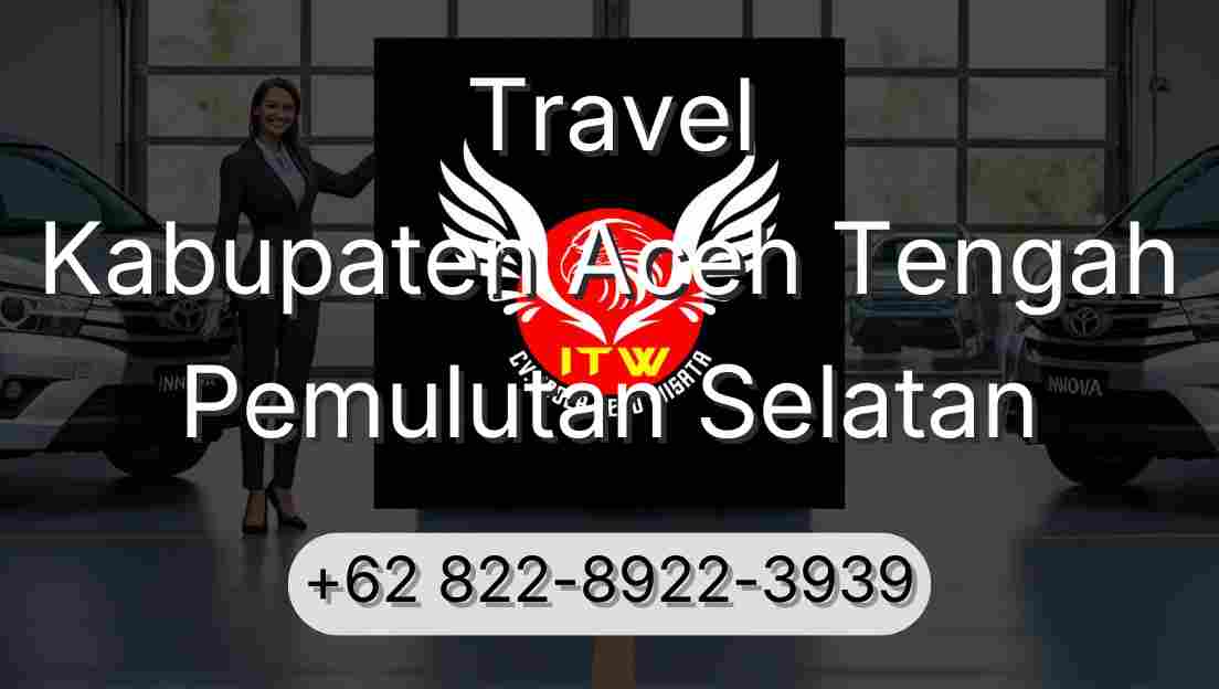 Travel Kabupaten Aceh Tengah Pemulutan Selatan