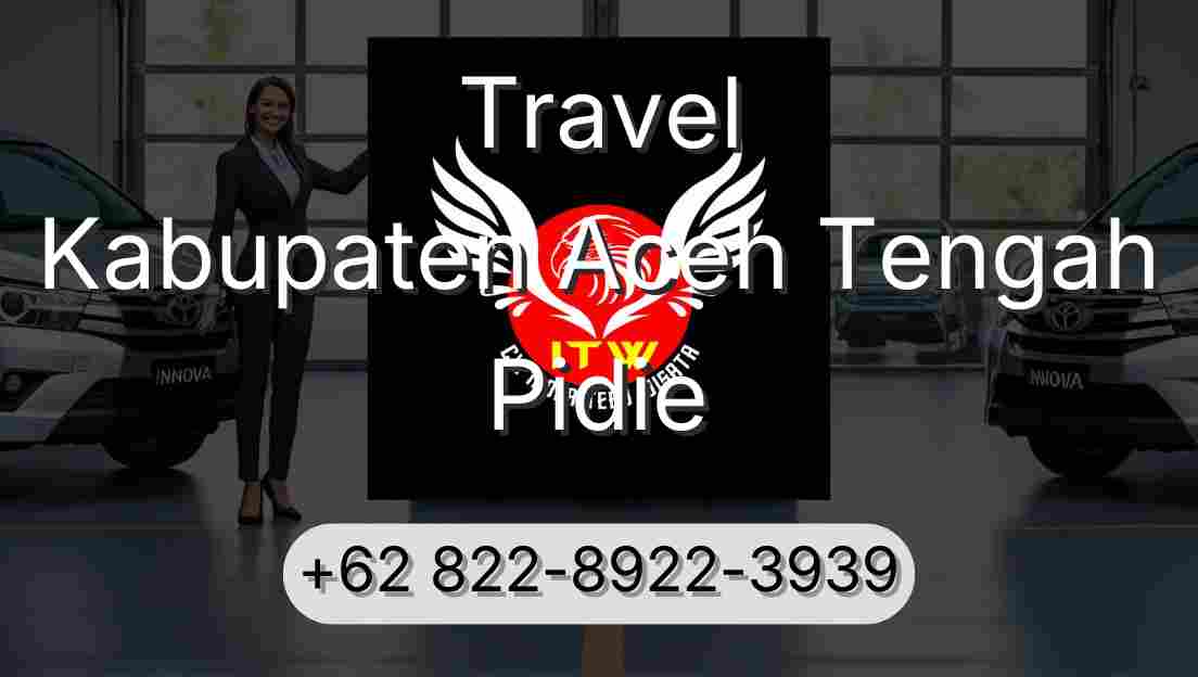 Travel Kabupaten Aceh Tengah Pidie