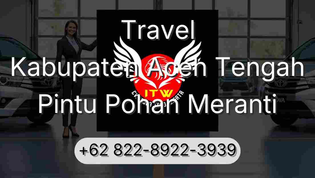 Travel Kabupaten Aceh Tengah Pintu Pohan Meranti