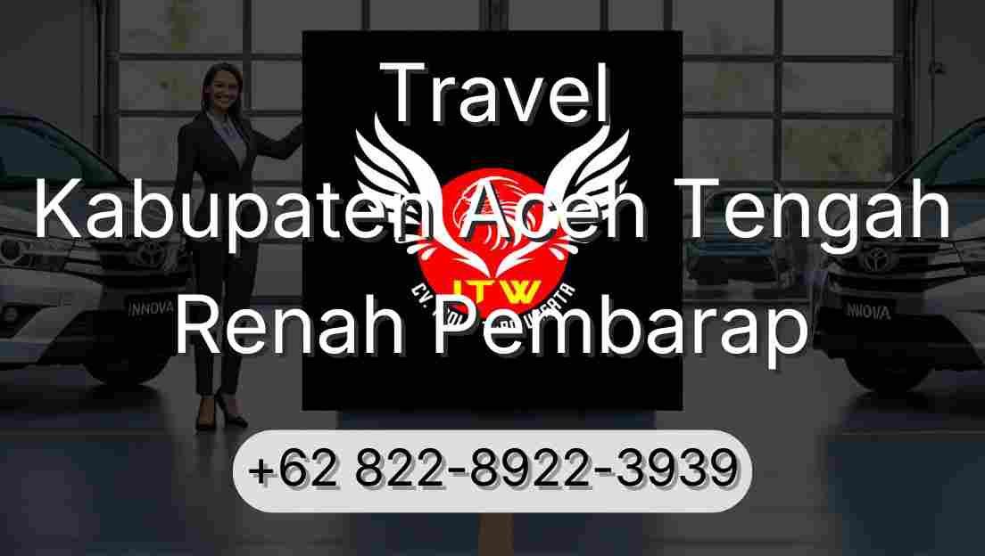 Travel Kabupaten Aceh Tengah Renah Pembarap