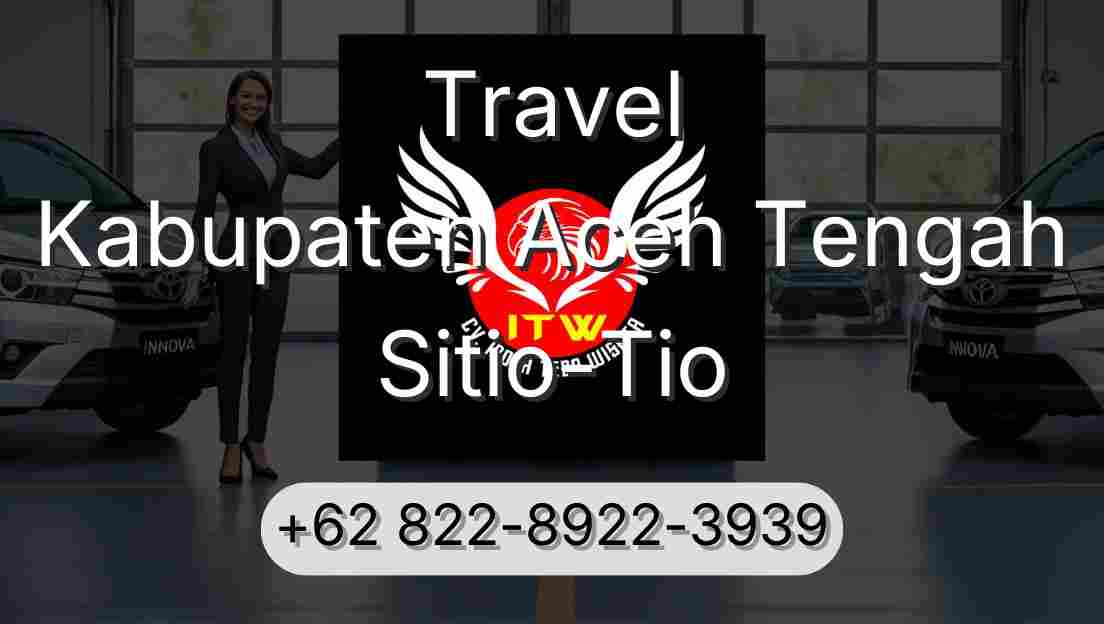 Travel Kabupaten Aceh Tengah Sitio-Tio