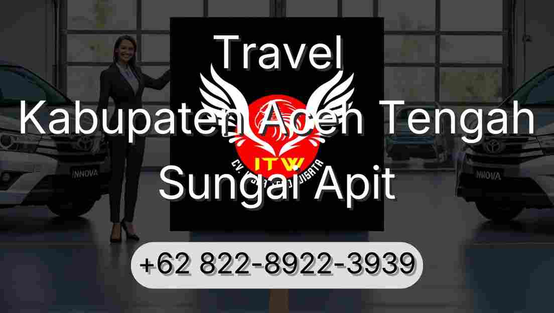 Travel Kabupaten Aceh Tengah Sungai Apit
