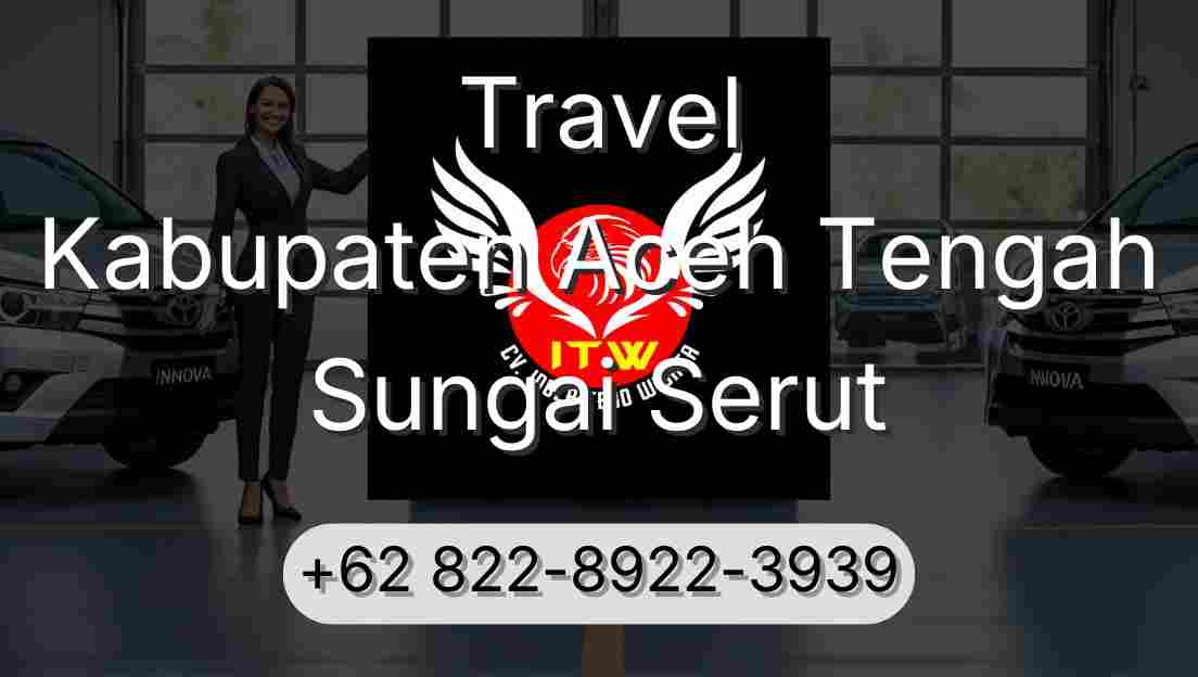 Travel Kabupaten Aceh Tengah Sungai Serut