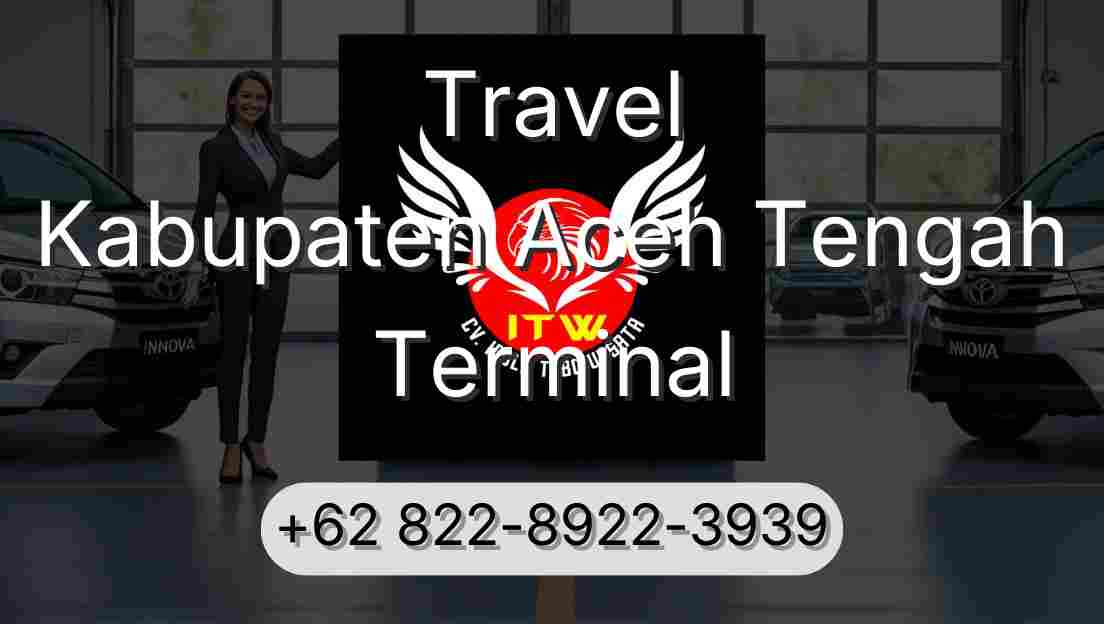 Travel Kabupaten Aceh Tengah Terminal