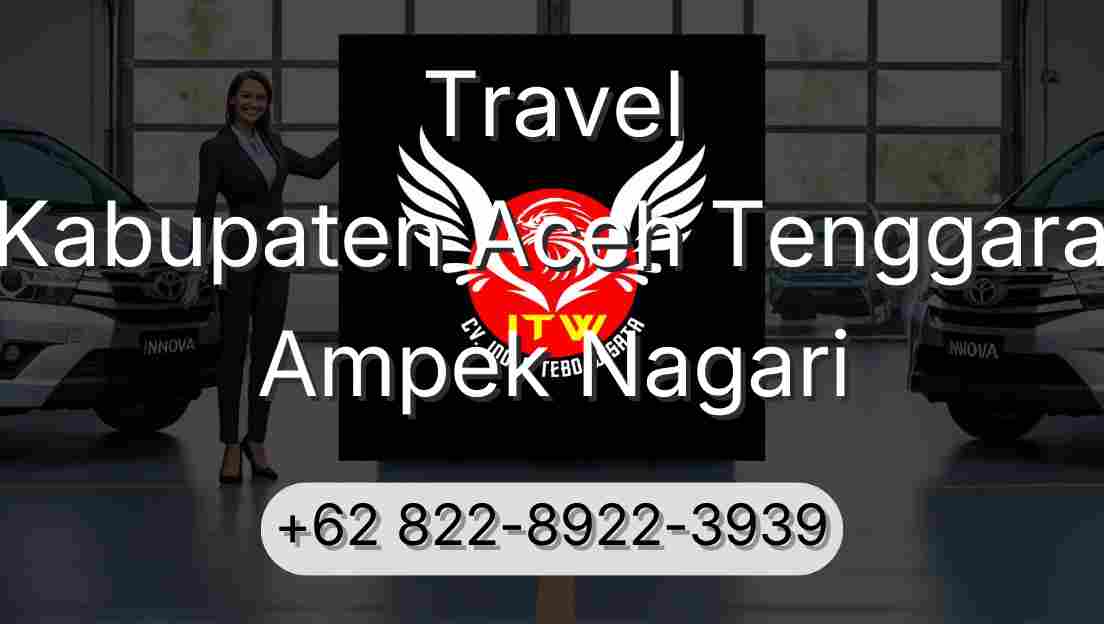 Travel Kabupaten Aceh Tenggara Ampek Nagari