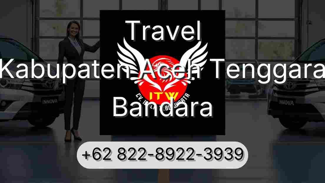 Travel Kabupaten Aceh Tenggara Bandara