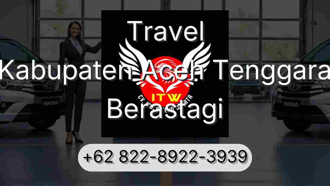 Travel Kabupaten Aceh Tenggara Berastagi