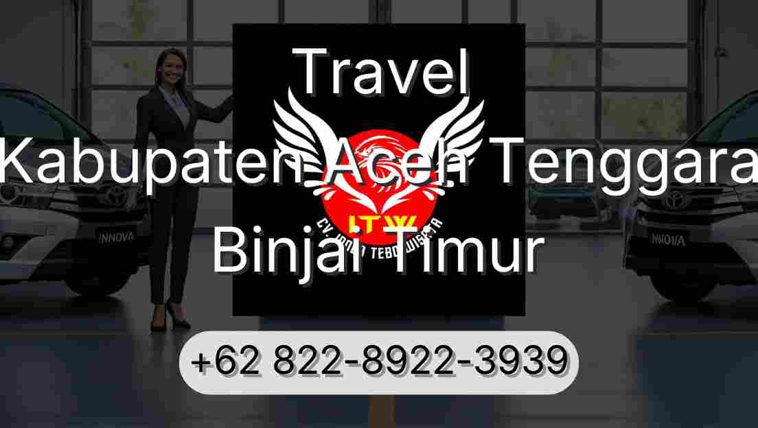 Travel Kabupaten Aceh Tenggara Binjai Timur