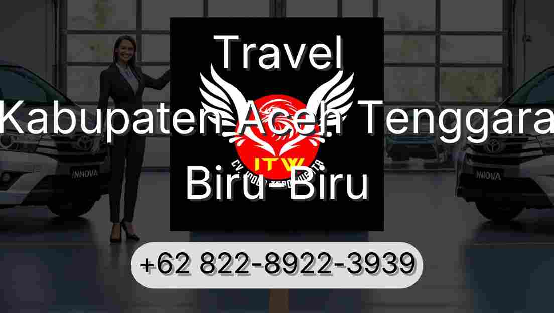 Travel Kabupaten Aceh Tenggara Biru-Biru