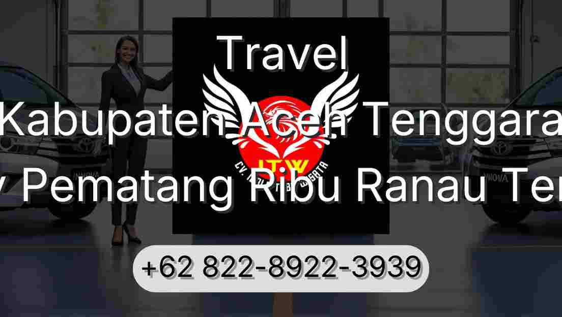 Travel Kabupaten Aceh Tenggara Buay Pematang Ribu Ranau Tengah