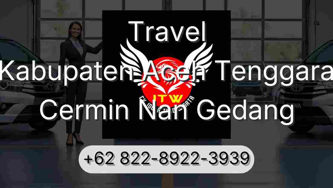 Travel Kabupaten Aceh Tenggara Cermin Nan Gedang