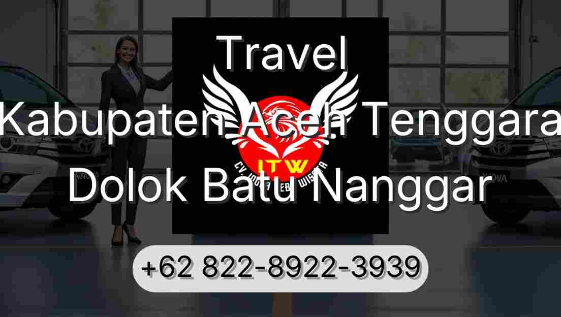 Travel Kabupaten Aceh Tenggara Dolok Batu Nanggar