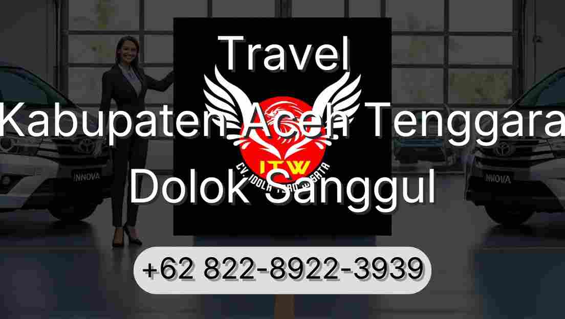 Travel Kabupaten Aceh Tenggara Dolok Sanggul