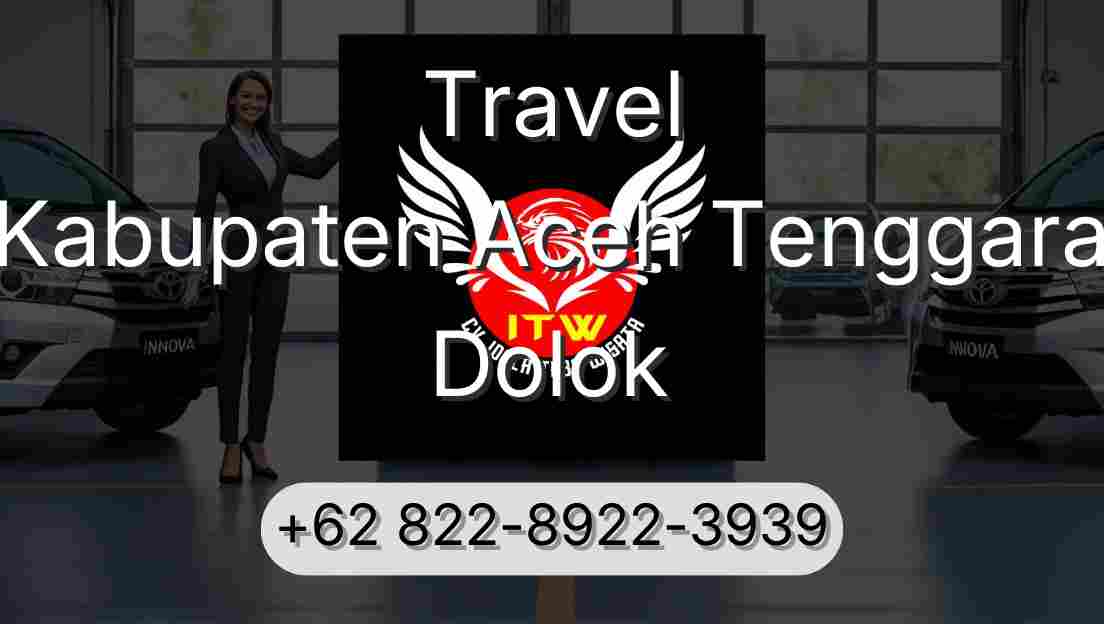 Travel Kabupaten Aceh Tenggara Dolok