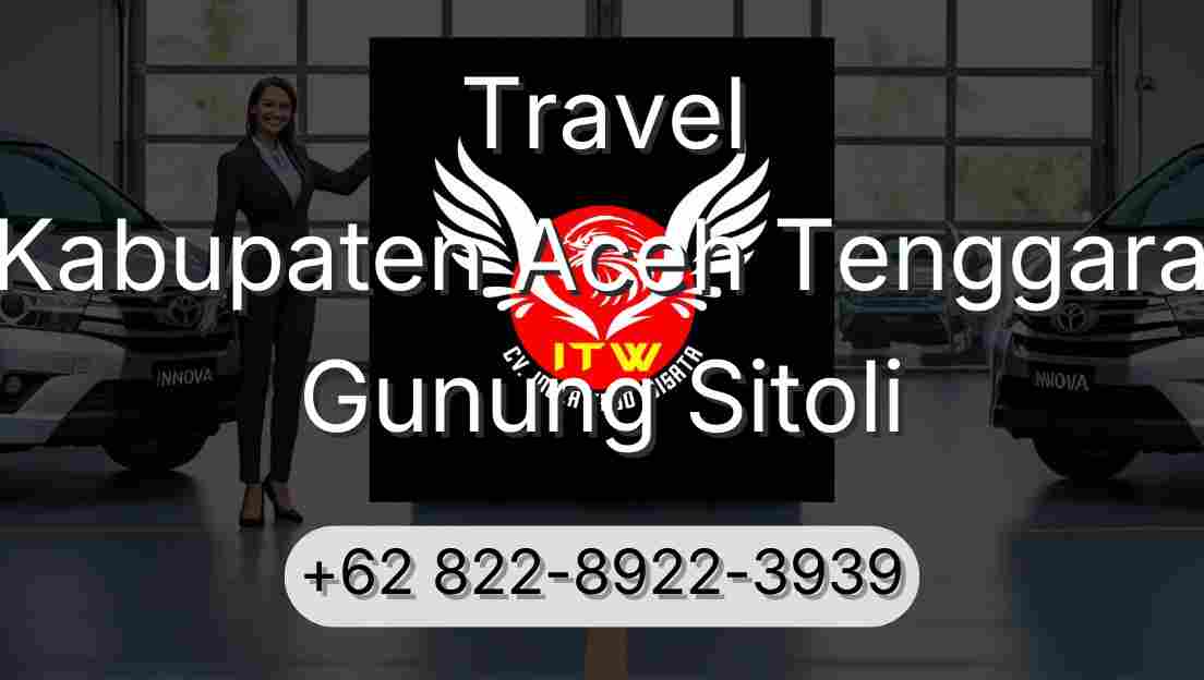 Travel Kabupaten Aceh Tenggara Gunung Sitoli