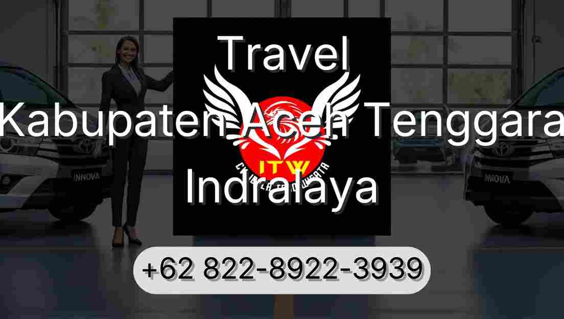 Travel Kabupaten Aceh Tenggara Indralaya
