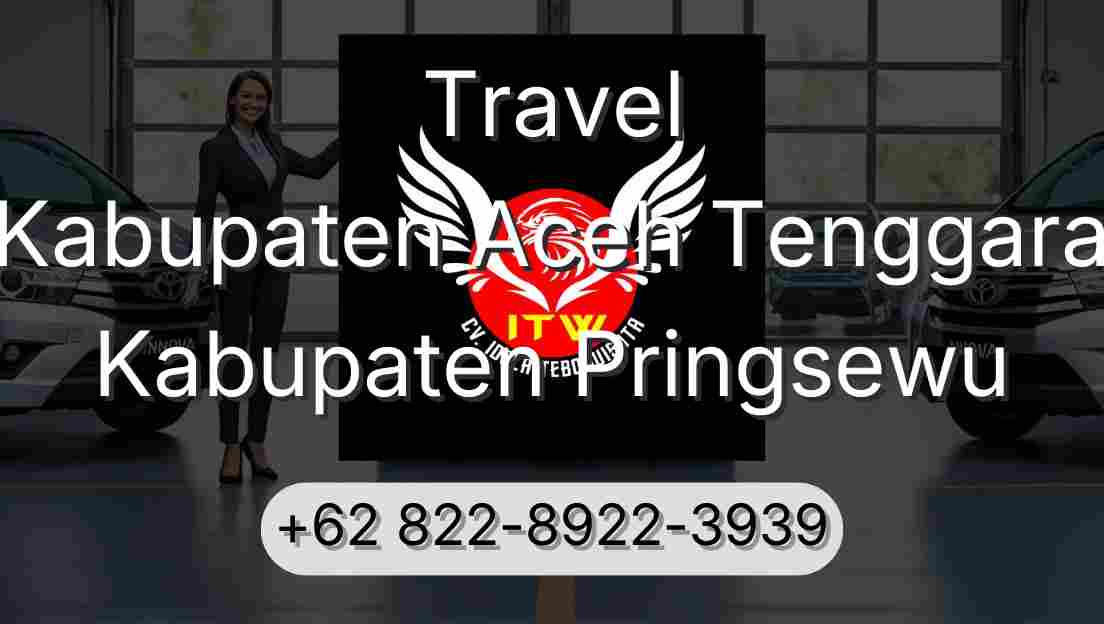 Travel Kabupaten Aceh Tenggara Kabupaten Pringsewu
