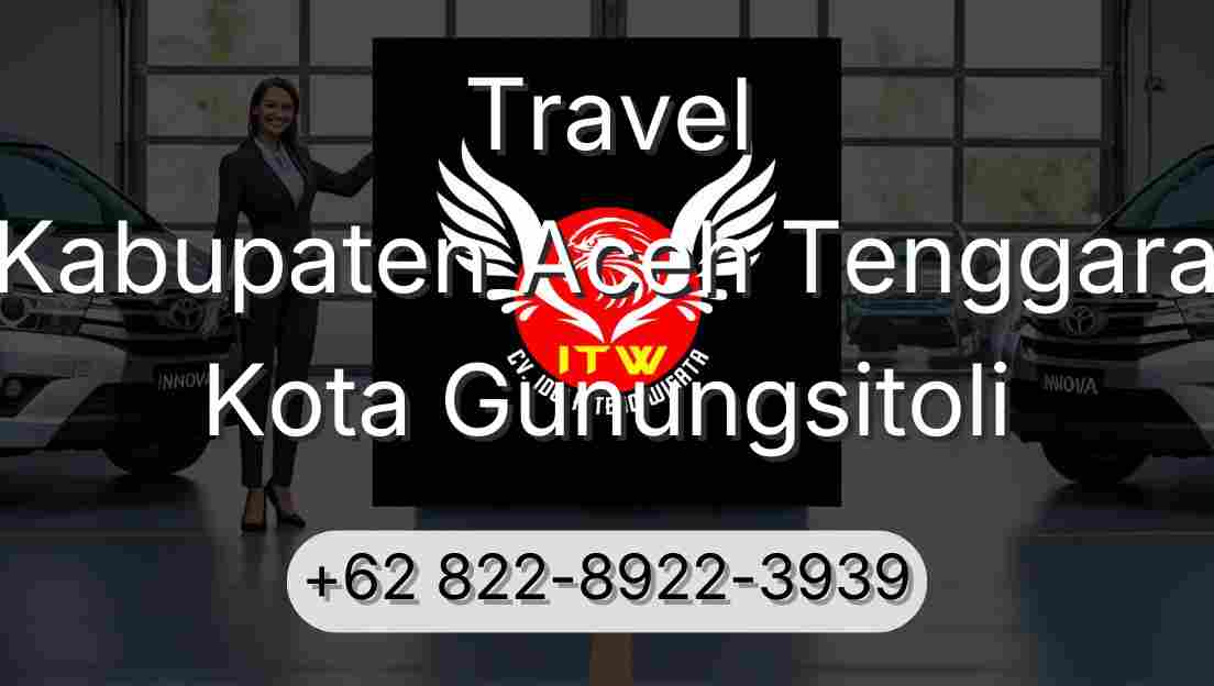 Travel Kabupaten Aceh Tenggara Kota Gunungsitoli