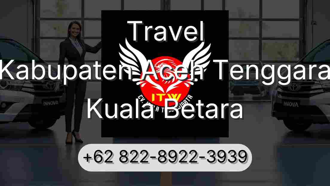 Travel Kabupaten Aceh Tenggara Kuala Betara