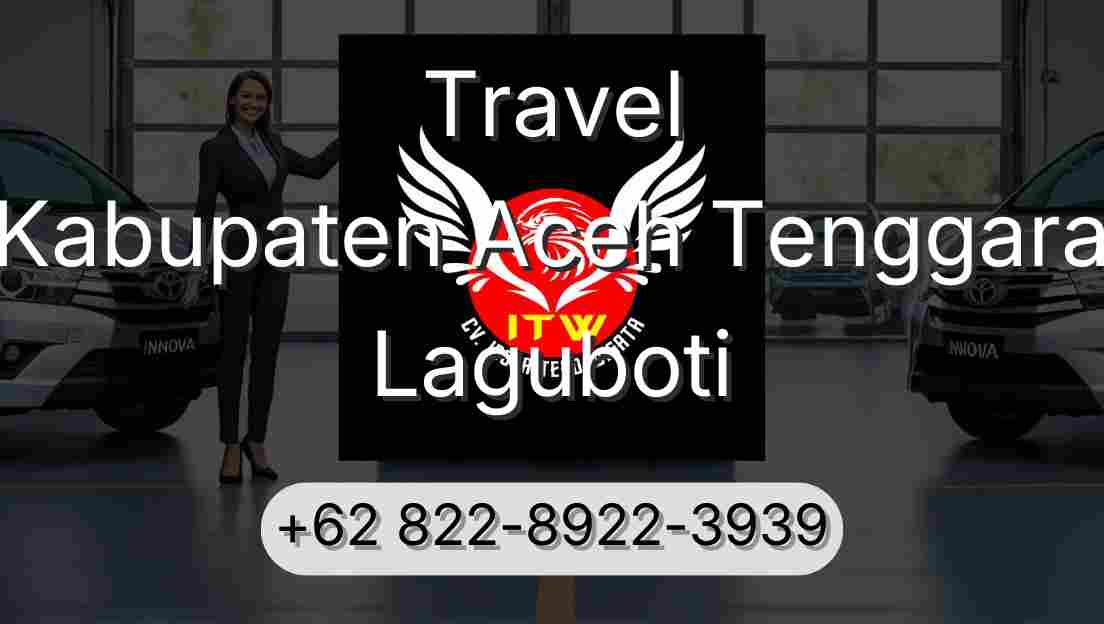 Travel Kabupaten Aceh Tenggara Laguboti