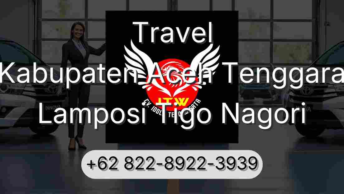 Travel Kabupaten Aceh Tenggara Lamposi Tigo Nagori