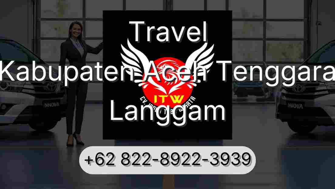 Travel Kabupaten Aceh Tenggara Langgam