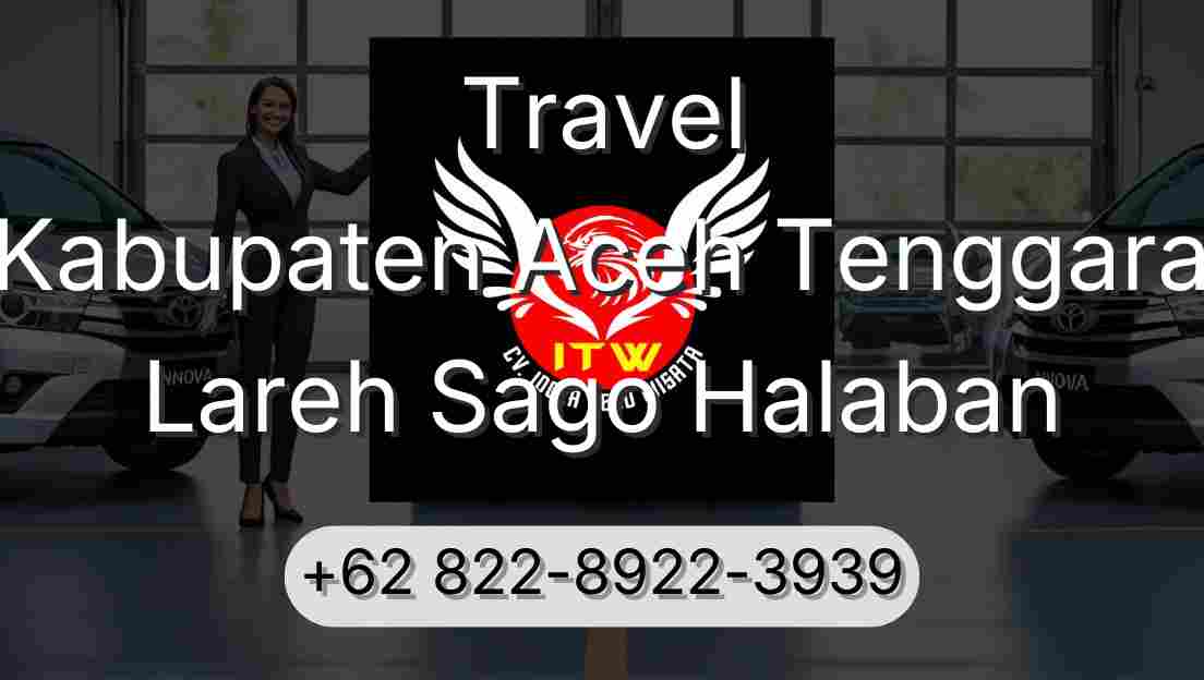 Travel Kabupaten Aceh Tenggara Lareh Sago Halaban