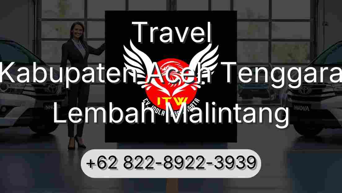 Travel Kabupaten Aceh Tenggara Lembah Malintang