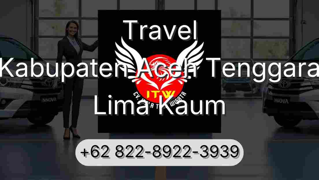 Travel Kabupaten Aceh Tenggara Lima Kaum