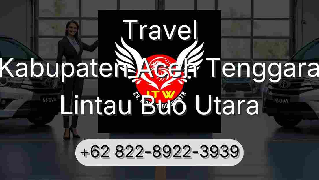 Travel Kabupaten Aceh Tenggara Lintau Buo Utara