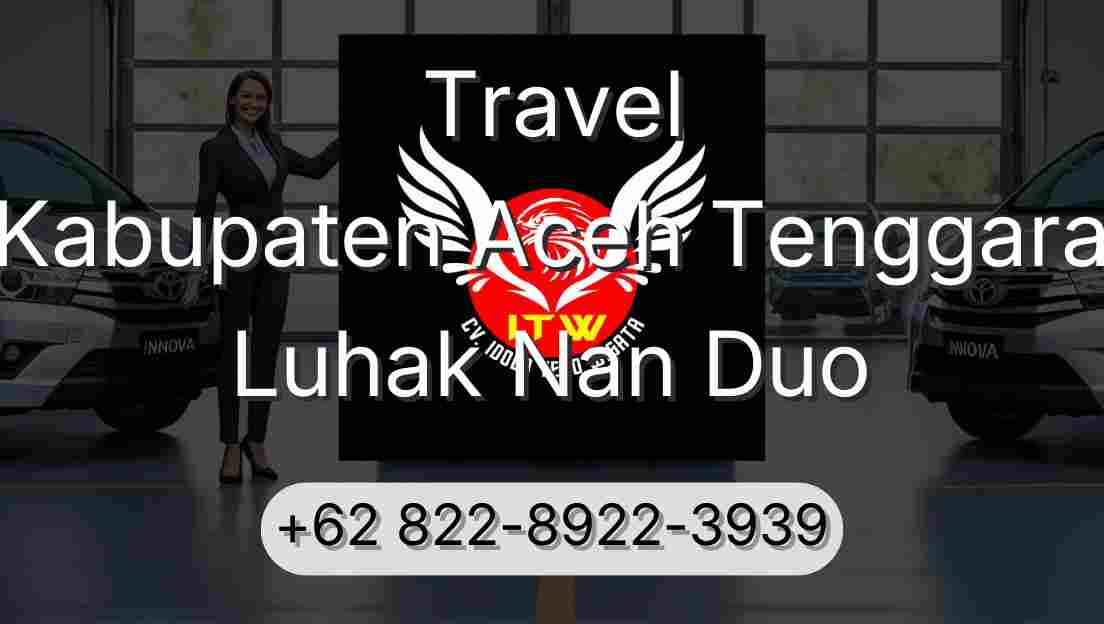 Travel Kabupaten Aceh Tenggara Luhak Nan Duo