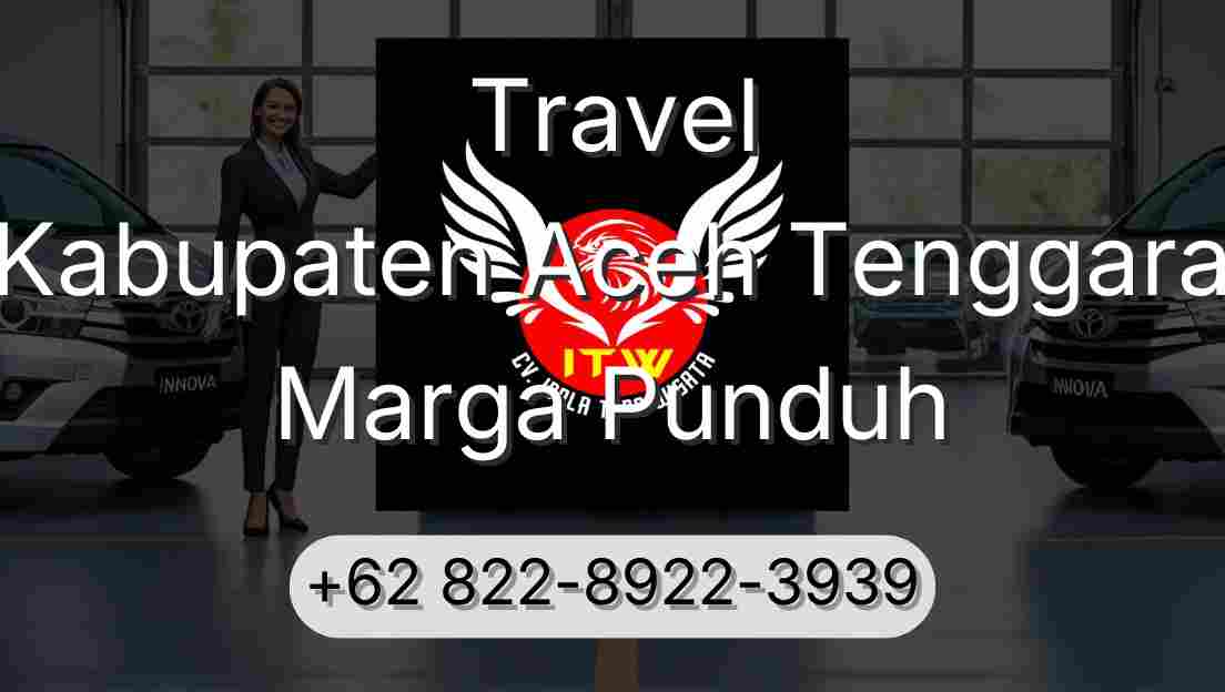 Travel Kabupaten Aceh Tenggara Marga Punduh