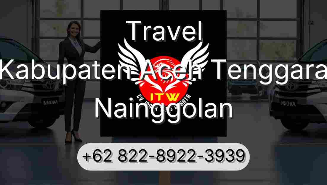Travel Kabupaten Aceh Tenggara Nainggolan