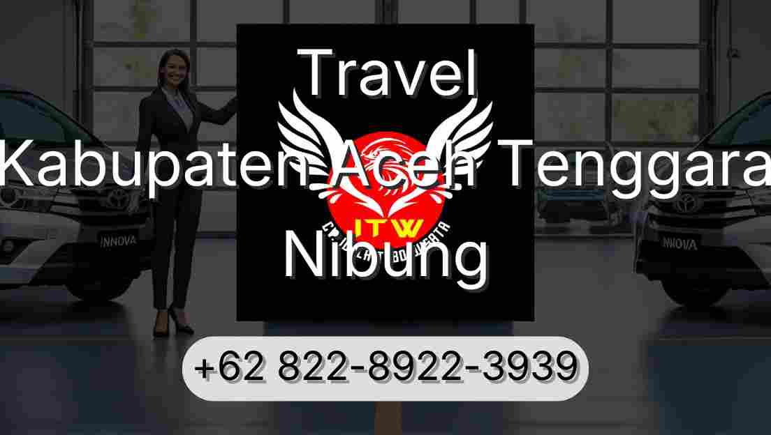 Travel Kabupaten Aceh Tenggara Nibung