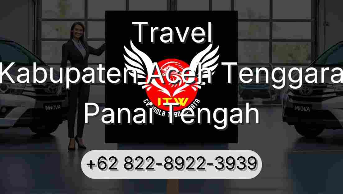 Travel Kabupaten Aceh Tenggara Panai Tengah