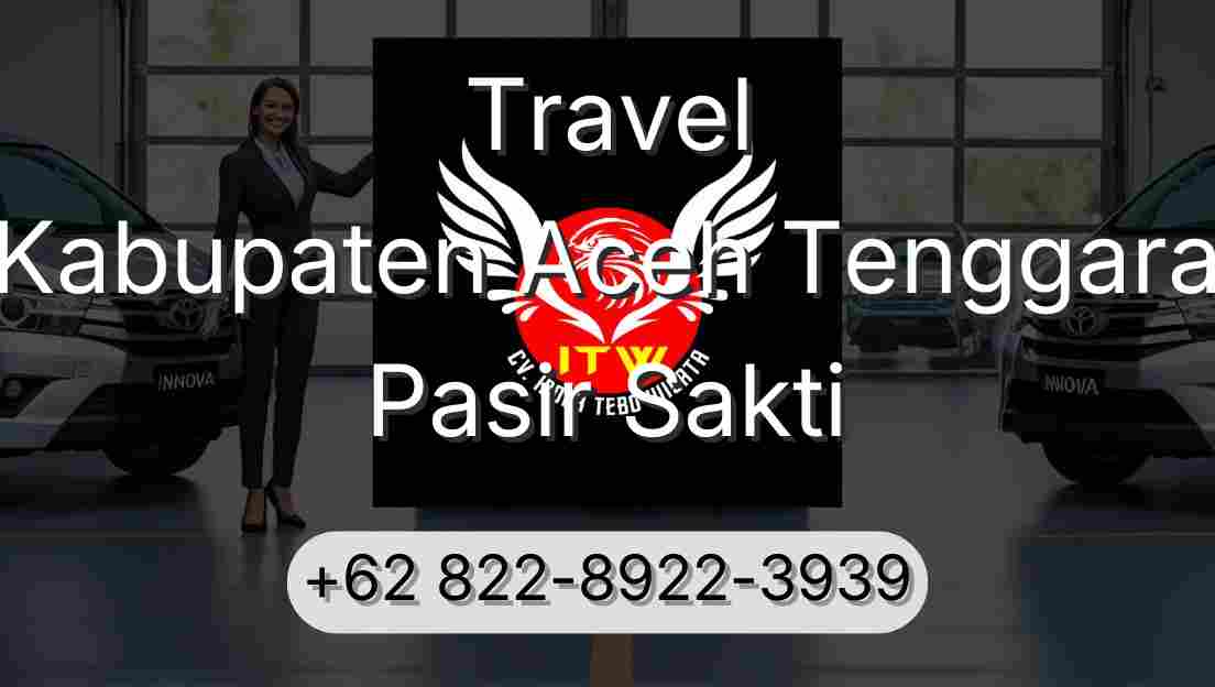 Travel Kabupaten Aceh Tenggara Pasir Sakti