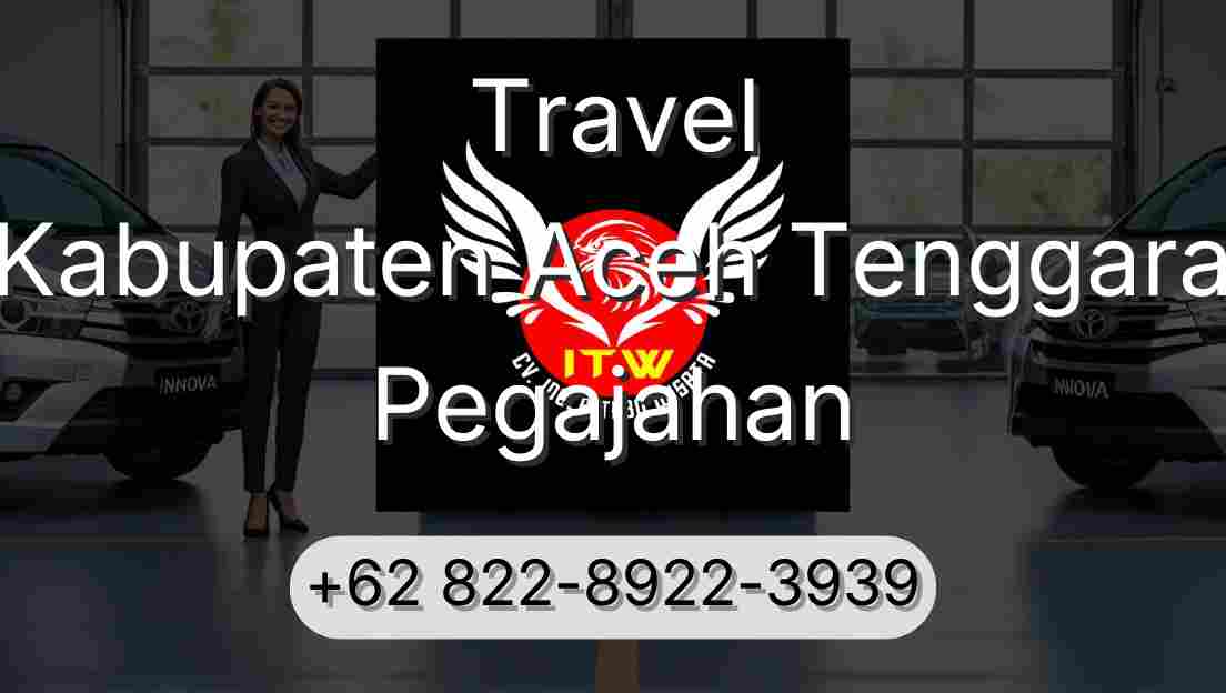 Travel Kabupaten Aceh Tenggara Pegajahan