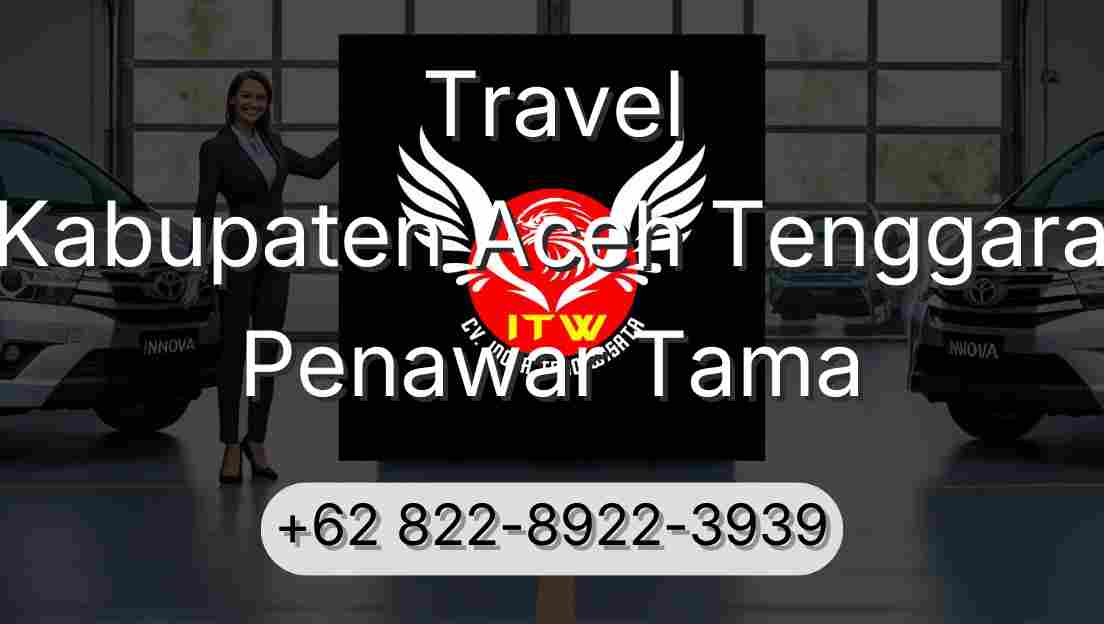 Travel Kabupaten Aceh Tenggara Penawar Tama