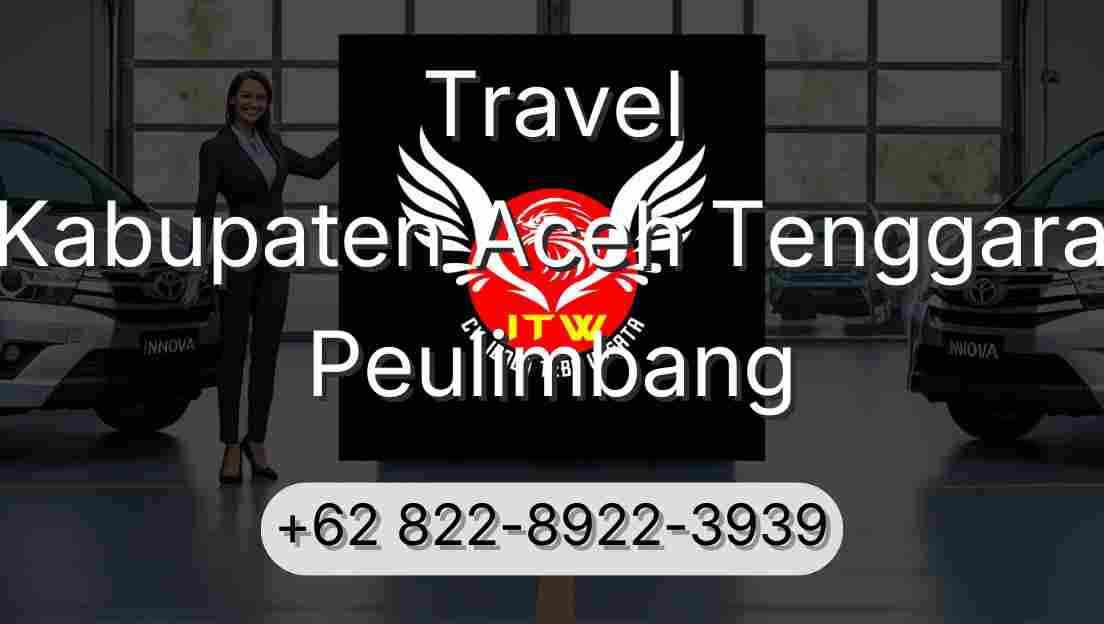 Travel Kabupaten Aceh Tenggara Peulimbang