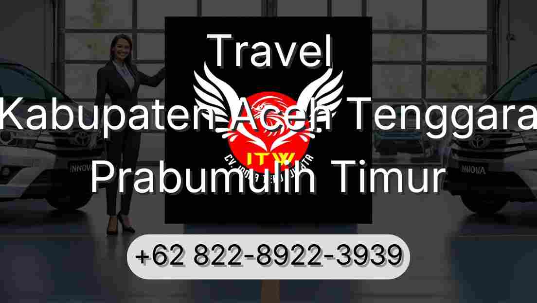 Travel Kabupaten Aceh Tenggara Prabumulih Timur