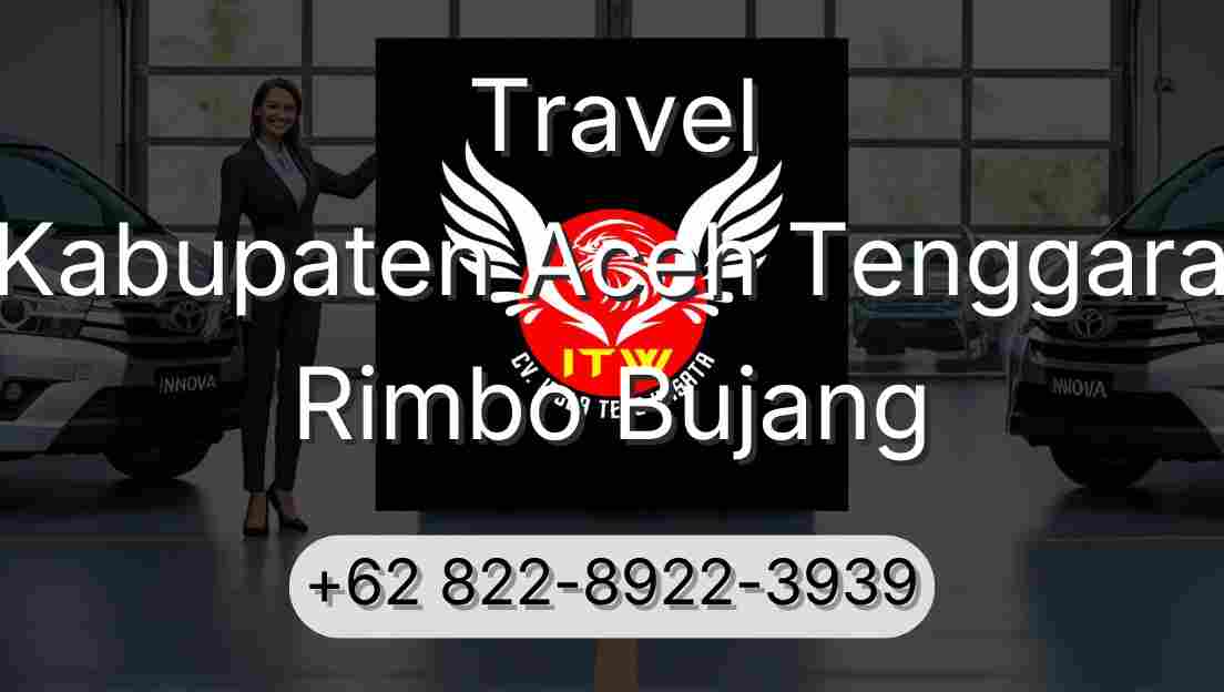 Travel Kabupaten Aceh Tenggara Rimbo Bujang