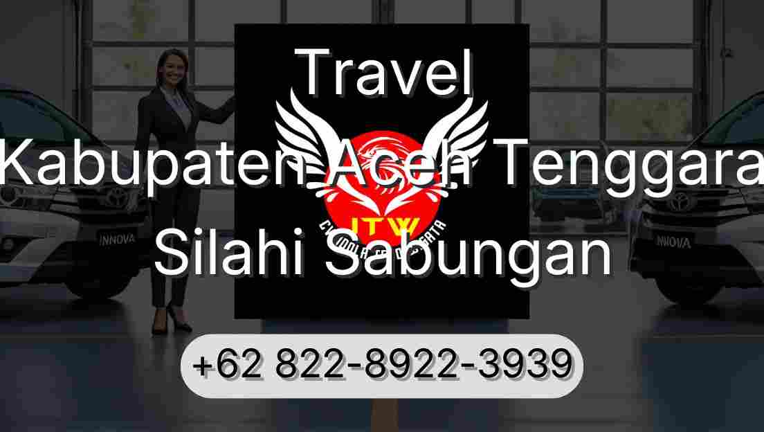 Travel Kabupaten Aceh Tenggara Silahi Sabungan