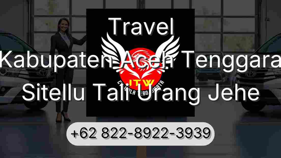 Travel Kabupaten Aceh Tenggara Sitellu Tali Urang Jehe