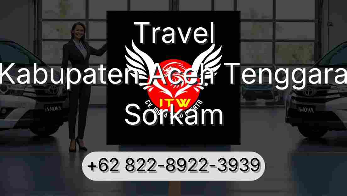 Travel Kabupaten Aceh Tenggara Sorkam