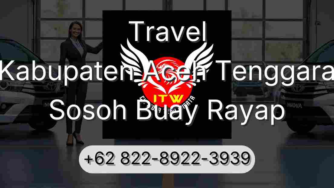 Travel Kabupaten Aceh Tenggara Sosoh Buay Rayap