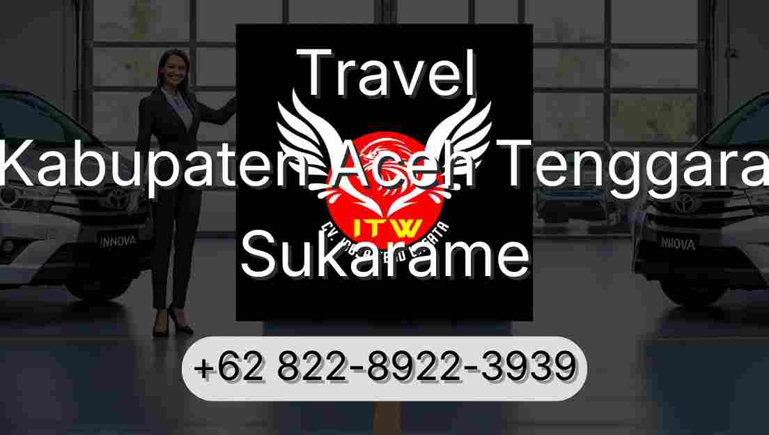 Travel Kabupaten Aceh Tenggara Sukarame