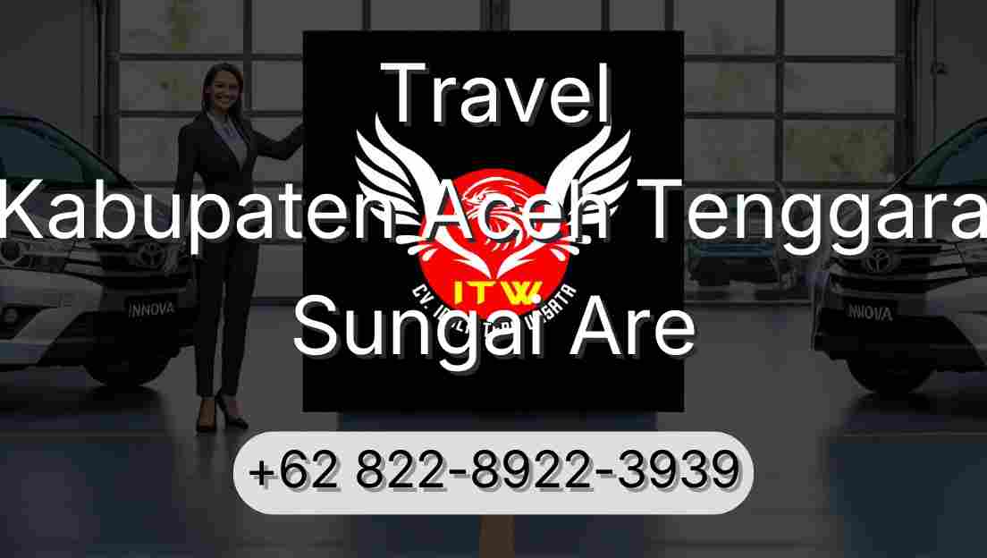 Travel Kabupaten Aceh Tenggara Sungai Are