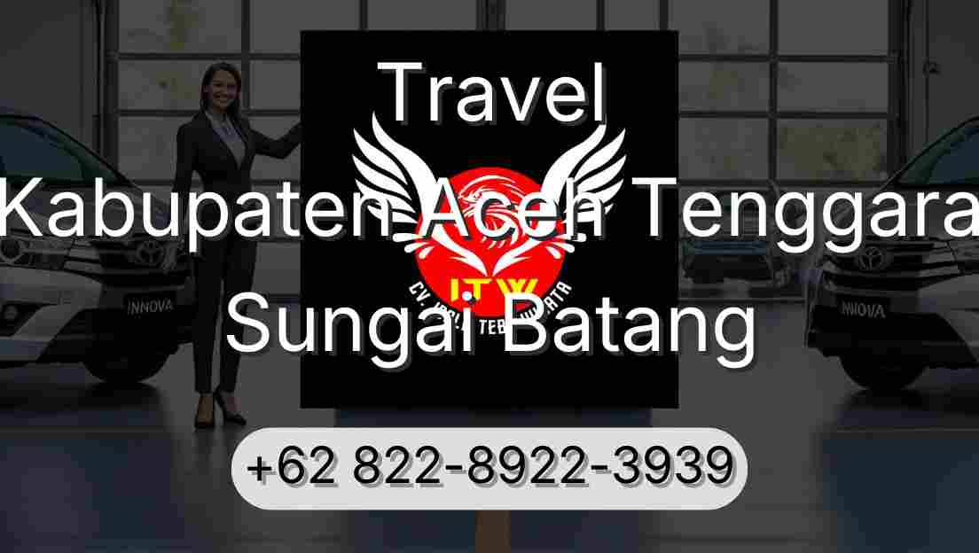 Travel Kabupaten Aceh Tenggara Sungai Batang
