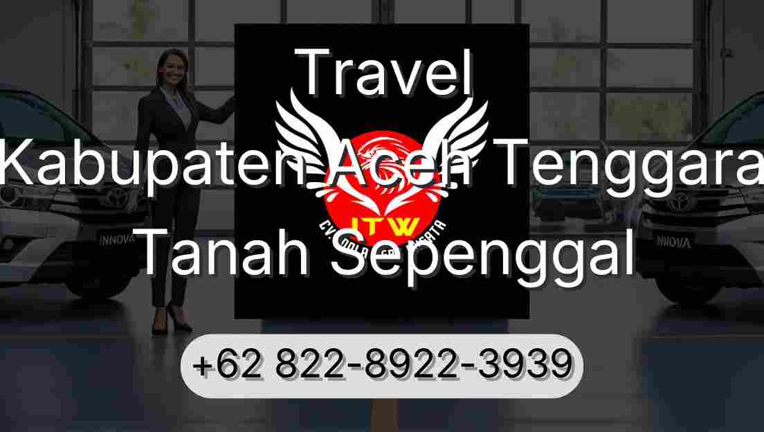 Travel Kabupaten Aceh Tenggara Tanah Sepenggal